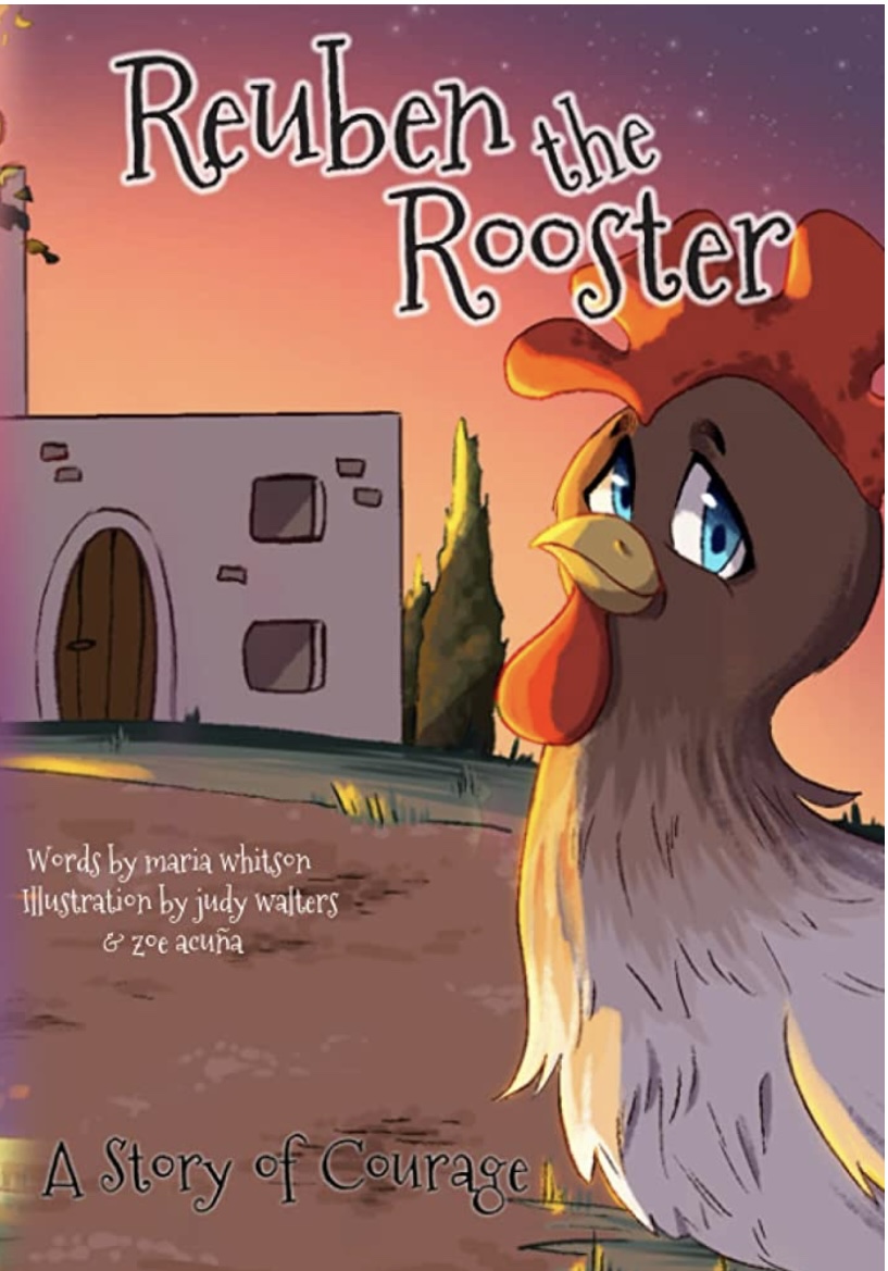 Guest Post: Reuben the Rooster by Maria&nbsp;Whitson