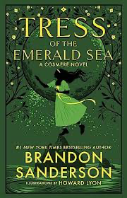 Book Review: Tress of the Emerald Sea by Brandon Sanderson